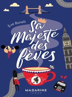 cover image of Sa majesté des fèves